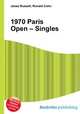 1970 Paris Open – Singles, Jesse Russell,Ronald Cohn 