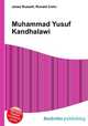 Muhammad Yusuf Kandhalawi, Jesse Russell,Ronald Cohn 