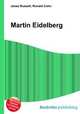 Martin Eidelberg, Jesse Russell,Ronald Cohn 