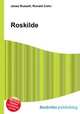 Roskilde, Jesse Russell,Ronald Cohn 