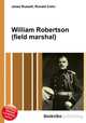 William Robertson (field marshal), Jesse Russell,Ronald Cohn 