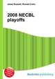 2008 NECBL playoffs, Jesse Russell,Ronald Cohn 