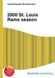 2000 St. Louis Rams season, Jesse Russell,Ronald Cohn 