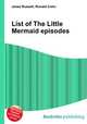 List of The Little Mermaid episodes, Jesse Russell,Ronald Cohn 