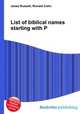 List of biblical names starting with P, Jesse Russell,Ronald Cohn 