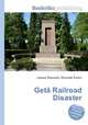 Geta Railroad Disaster, Jesse Russell,Ronald Cohn 
