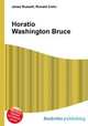 Horatio Washington Bruce, Jesse Russell,Ronald Cohn 