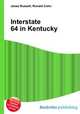 Interstate 64 in Kentucky, Jesse Russell,Ronald Cohn 