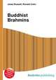 Buddhist Brahmins, Jesse Russell,Ronald Cohn 