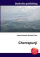 Cherrapunji, Jesse Russell,Ronald Cohn 