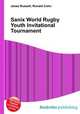 Sanix World Rugby Youth Invitational Tournament, Jesse Russell,Ronald Cohn 