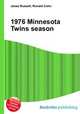 1976 Minnesota Twins season, Jesse Russell,Ronald Cohn 