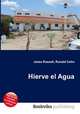Hierve el Agua, Jesse Russell,Ronald Cohn 
