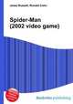 Spider-Man (2002 video game), Jesse Russell,Ronald Cohn 