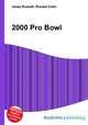 2000 Pro Bowl, Jesse Russell,Ronald Cohn 