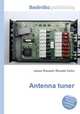 Antenna tuner, Jesse Russell,Ronald Cohn 