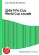 2008 FIFA Club World Cup squads, Jesse Russell,Ronald Cohn 