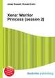 Xena: Warrior Princess (season 2), Jesse Russell,Ronald Cohn 