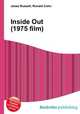 Inside Out (1975 film), Jesse Russell,Ronald Cohn 