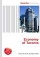 Economy of Toronto, Jesse Russell,Ronald Cohn 