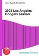 2002 Los Angeles Dodgers season, Jesse Russell,Ronald Cohn 