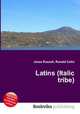 Latins (Italic tribe), Jesse Russell,Ronald Cohn 