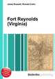 Fort Reynolds (Virginia), Jesse Russell,Ronald Cohn 