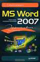 Эффективная работа: MS Word 2007: Эффективная работа: Новая жизнь популярной программы, Симонович Сергей Витальевич 