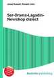 Ser-Drama-Lagadin-Nevrokop dialect, Jesse Russell,Ronald Cohn 