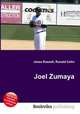 Joel Zumaya, Jesse Russell,Ronald Cohn 