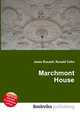 Marchmont House, Jesse Russell,Ronald Cohn 