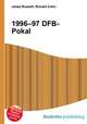1996–97 DFB-Pokal, Jesse Russell,Ronald Cohn 