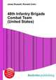 48th Infantry Brigade Combat Team (United States), Jesse Russell,Ronald Cohn 