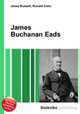 James Buchanan Eads, Jesse Russell,Ronald Cohn 