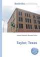 Taylor, Texas, Jesse Russell,Ronald Cohn 