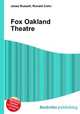 Fox Oakland Theatre, Jesse Russell,Ronald Cohn 