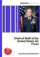 Chief of Staff of the United States Air Force, Jesse Russell,Ronald Cohn 