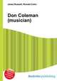 Don Coleman (musician), Jesse Russell,Ronald Cohn 