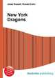 New York Dragons, Jesse Russell,Ronald Cohn 