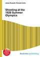 Shooting at the 1920 Summer Olympics, Jesse Russell,Ronald Cohn 