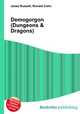Demogorgon (Dungeons & Dragons), Jesse Russell,Ronald Cohn 