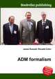 ADM formalism, Jesse Russell,Ronald Cohn 