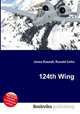 124th Wing, Jesse Russell,Ronald Cohn 