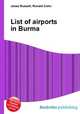 List of airports in Burma, Jesse Russell,Ronald Cohn 