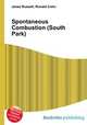 Spontaneous Combustion (South Park), Jesse Russell,Ronald Cohn 