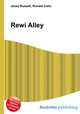Rewi Alley, Jesse Russell,Ronald Cohn 