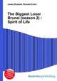 The Biggest Loser Brunei (season 2) : Spirit of Life, Jesse Russell,Ronald Cohn 