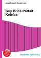 Guy Brice Parfait Kolelas, Jesse Russell,Ronald Cohn 