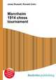 Mannheim 1914 chess tournament, Jesse Russell,Ronald Cohn 