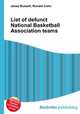 List of defunct National Basketball Association teams, Jesse Russell,Ronald Cohn 